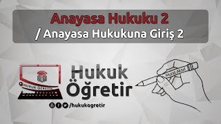 Anayasa Hukuku 2  Anayasa Hukukuna Giriş 2   Murat AKSEL  KPSS Vatandaşlık [upl. by Bidget]