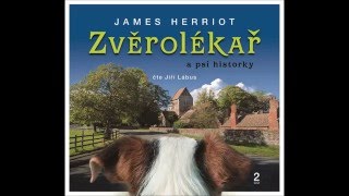 2CD James Herriot  Zvěrolékař a psí historky  ukázka [upl. by Sucrad]