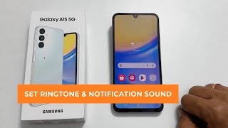 Samsung Galaxy A15 5G How to set custom ringtone and notification sound [upl. by Isadore]