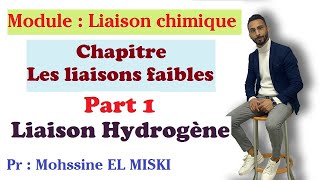 Liaison chimique  les liaisons faibles part 1 Liaison d’hydrogène [upl. by Annayr]