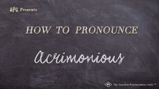 How to Pronounce Acrimonious Real Life Examples [upl. by Bamford]