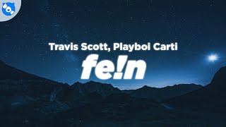 Travis Scott  FEN Clean  Lyrics feat Playboi Carti [upl. by Selig134]