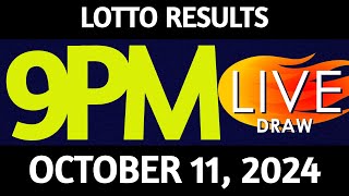 Lotto Result Today 900 pm draw October 11 2024 Friday PCSO LIVE [upl. by Zakarias]