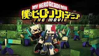 The Big 3 Play HARDCORE Minecraft【My Craft Academia Movie 2】 [upl. by Bridgette]