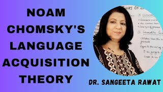 Noam Chomskys Theory of Language Acquisition LAD BEd Language Across the Curriculum [upl. by Eesak]