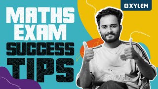 Maths Exam Success Tips  Xylem Class 10 CBSE [upl. by Holladay]