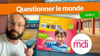 Questionner le monde en cycle 2 par MDI [upl. by Ahsilem742]