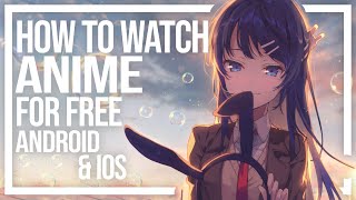 How to Watch Anime For Free  Premium Site amp App [upl. by Kcireddor]