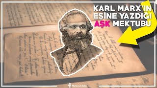 Karl Marxın Eşine Yazdığı Aşk Mektubu [upl. by Enened890]