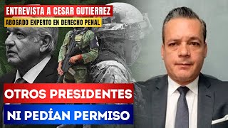 Ojo AMLO deja entrar a militares de Estados Unidos a México Abogado militar lo explica [upl. by Bravar]