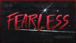 NEFFEX  Fearless 💥 1 HOUR [upl. by Gregoor]