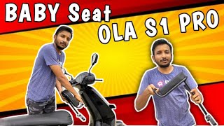 BABY Seat installation  OLA S1S1 PRO  FREE Tools Kit [upl. by Webber]