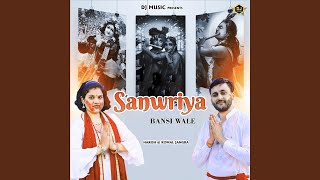 Sanwriya Bansi Wale [upl. by Devin142]