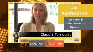 Interview mit Kodiak Copper Claudia Tornquist über den Kupfermarkt und die Exploration von „MPD” [upl. by Odnomar287]