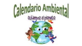 Calendario Ambiental [upl. by Arahd58]