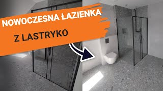 Nowoczesna łazienka z LASTRYKO [upl. by Lillis]