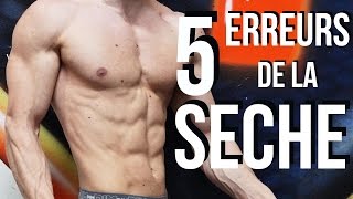 LA SECHE EN MUSCULATION  5 ERREURS FATALES [upl. by Enailuj]