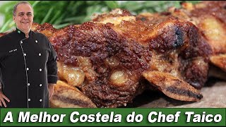 Costela na Panela de Pressão e Assada no Forno  Chef Taico [upl. by Biondo]