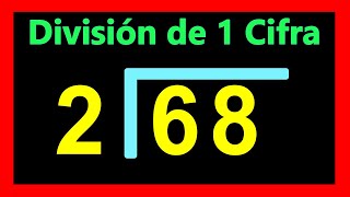 ✅👉 Divisiones de 1 cifra afuera y 2 dentro ✅ Como Dividir por 1 Cifra [upl. by Hildegarde374]