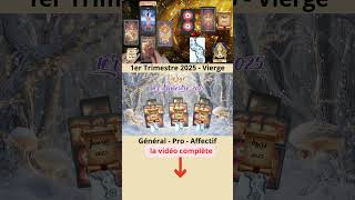 🔮✨ Prédictions 1er Trimestre 2025  Vierge ♍️ ✨🔮 [upl. by Lyrac139]