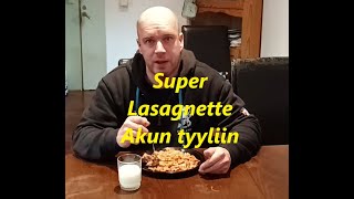 Super lasagnette Akun tyyliin [upl. by Yremogtnom]