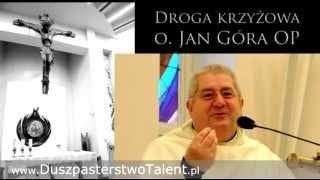 Droga krzyżowa  o Jan Góra OP [upl. by Icart]