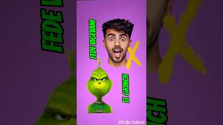 Fusionando a Fede Vigevani con el Grinch elgrinch grinch fedevigevani [upl. by Tarrel]