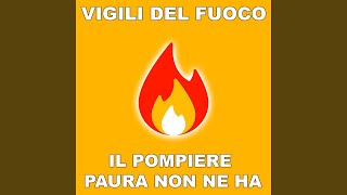 Il pompiere paura non ne ha [upl. by Philina]