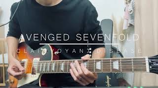 Avenged Sevenfold  Clairvoyant Disease Guitar Cover  Solo amp Vocal [upl. by Nosnaj535]