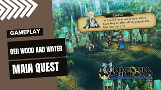 UNICORN OVERLORD OER WOOD AND WATER MAIN QUEST GAMEPLAY PART 47 GIMSAJO [upl. by Sorilda]