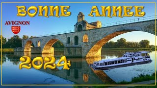 2024  BONNE ANNEE DEPUIS AVIGNON [upl. by Joshuah]