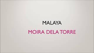 Eng Sub Moira dela Torre  Malaya Free [upl. by Frannie]