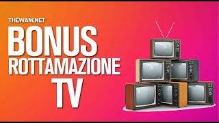 BONUS ROTTAMAZIONE TV 20212022 guida completa al bonus Tv [upl. by Jemmie]