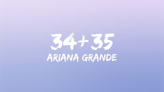 Ariana Grande  3435 Lyrics [upl. by Nabroc888]