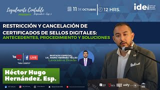 Restricción y Cancelación de Certificados de Sellos Digitales [upl. by Adiela607]