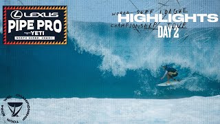 HIGHLIGHTS DAY 2  Lexus Pipe Pro presented by YETI [upl. by Trilbi139]