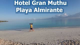 GRAN MUTHU ALMIRANTE Beach Guardalavaca Cuba Resort 5 Estrellas ✨ [upl. by Anestassia]