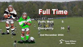 Taffs Well RFC v Caerphilly RFC 2nd November 2024 [upl. by Niowtna]