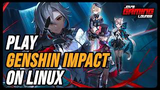 How to play Genshin Impact on Linux  Steam Deck  Lutris [upl. by Gena]