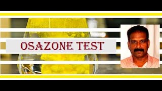 OSAZONE TEST BIOCHEMISTRY CLASSES Dr Vipin P Sivaram MSc PhD Biochemistry [upl. by Anaugahs]