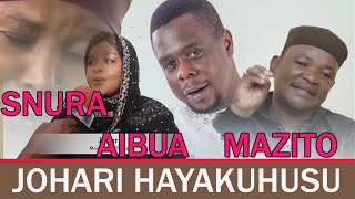 JOHARI HAYAKUHUSU MUACHE SNURA ALICHOFANYA SAHIHIUstadh Shafii Akumbusha ya MZEE Yusufu [upl. by Nosauq175]