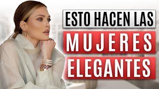 10 Tips para SER una Mujer ELEGANTE y con CLASE  Descubre SI ERES ahora mismo [upl. by Nananne880]