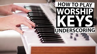 Worship Keys Tutorial Learn How to Underscore with David and Joy [upl. by Onitsirc]