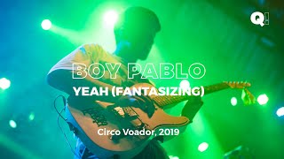 Boy Pablo  Yeah Fantasizing Ao Vivo no Circo Voador Rio de Janeiro [upl. by Alis791]