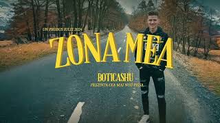 Boticashu  Zona mea freestyle official audio [upl. by Marteena]