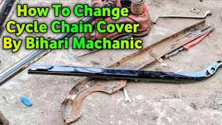 Cycle Chain Cover Fitting  Easy Way To Install Cycle Chain Cover  Cycle Chain Cover Kaise Lagaye [upl. by Hobard]