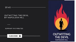 Outwitting The Devil by Napoleon Hill  Book Summary in 5 Minutes in Telugu [upl. by Ramor900]