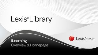 LexisLibrary  Overview amp Homepage [upl. by Aprilette]