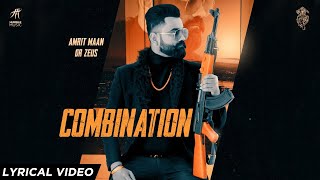 Combination  Lyrical Video  Amrit Maan  Dr Zeus  Sukh Sanghera  Humble Music [upl. by Archie]