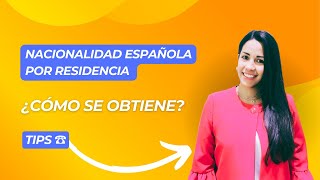 Solicitud de nacionalidad española por residencia TIPS [upl. by Emmaline]